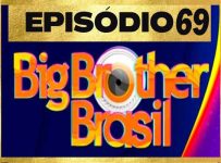 Big Brother Brasil 26/03/2022 Episódio 69