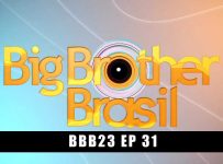Big Brother Brasil 15/02/2023 Episódio 31