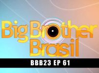 Big Brother Brasil 23 Episódio 61
