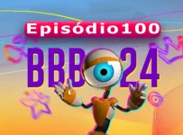 BBB24 Episódio 100 Big Brother Brasil 2024